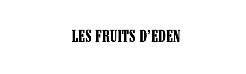 Les Fruits d'Eden