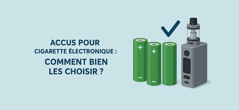 Accus pour cigarette électronique Accus pour cigarette électronique