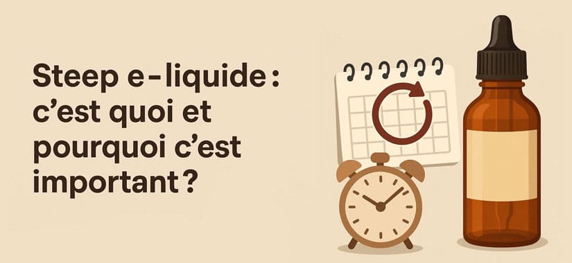 Steep e-liquide Steep e-liquide